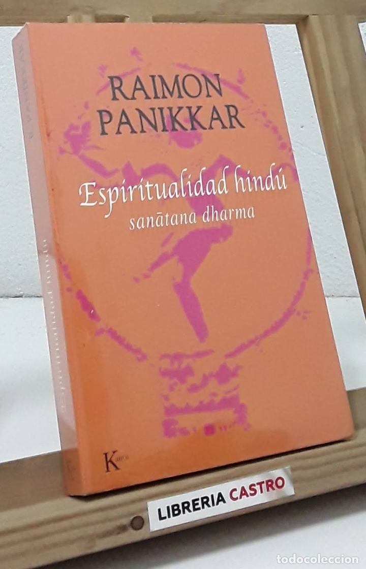 Libros: Espiritualidad hind&uacute; - Raimon Panikkar - Foto 1