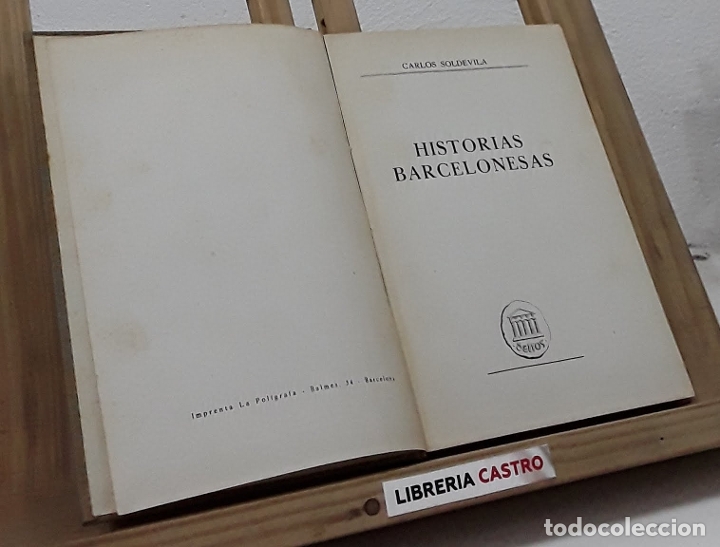 Libros: Historias barcelonesas - Carlos Soldevila - Foto 1