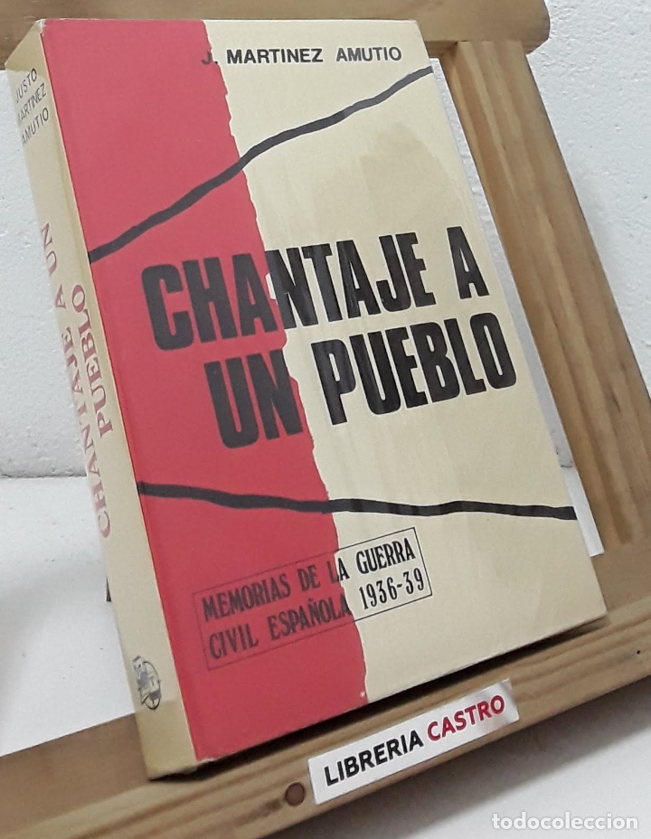 Libros: Chantaje a un pueblo - J. Martinez Amutio - Foto 1