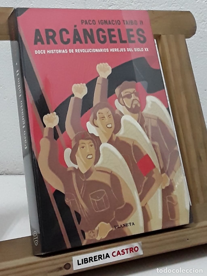 Libros: Arc&aacute;ngeles - Paco Ignacio Taibo II - Foto 1