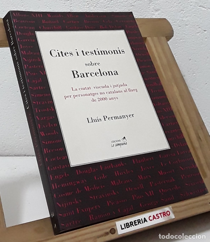 Libros: Cites i testimonis sobre Barcelona - Llu&iacute;s Permanyer - Foto 1