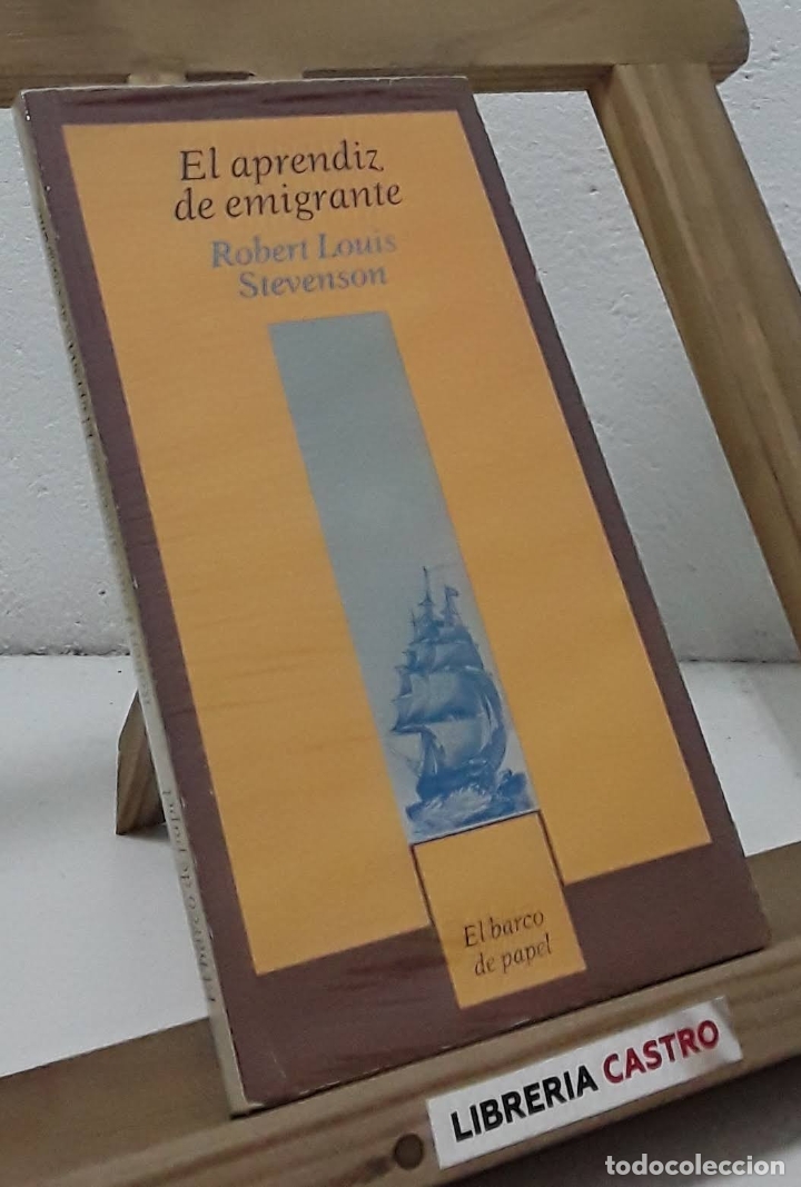 Libros: El aprendiz de emigrante - Robert Louis Stevenson - Foto 1
