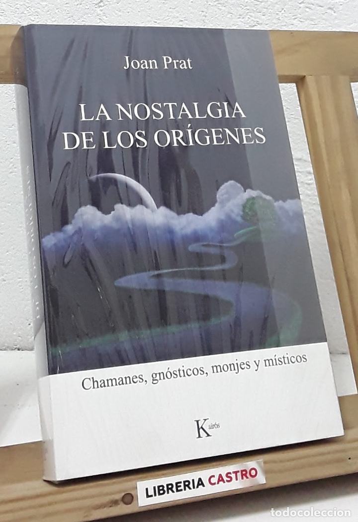 Libros: La nostalgia de los or&iacute;genes - Joan Prat - Foto 1