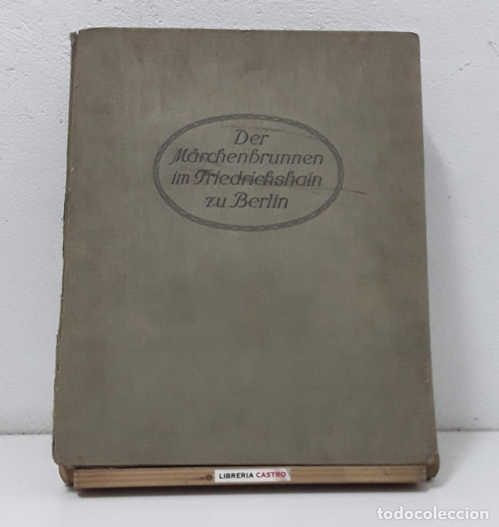 Libros: Der M&auml;rchenbrunnen im Friedrichshain zu Berlin. - Ludwig Hoffmann - Foto 2