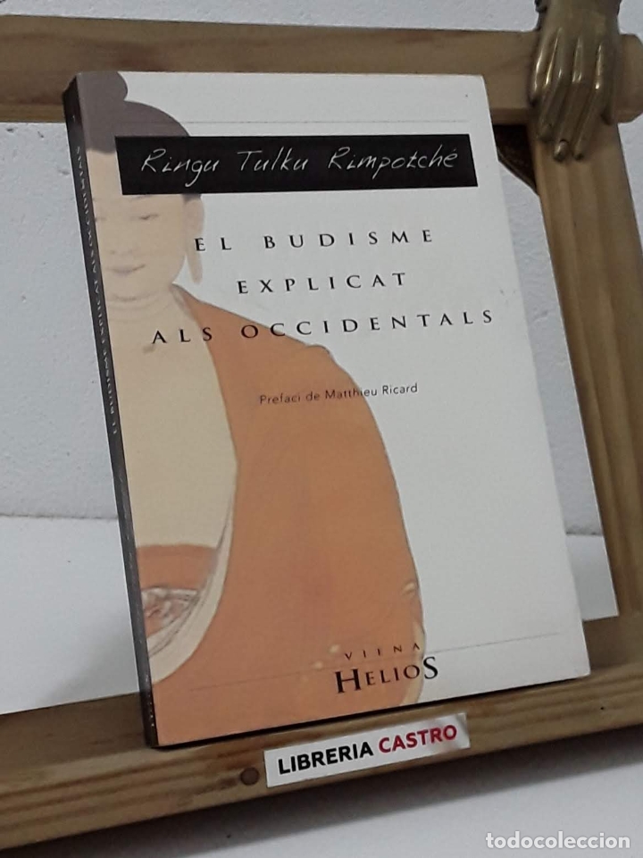 Libros: El budisme explicat als occidentals - Ringu Tulku Rimpotch&eacute; - Foto 1