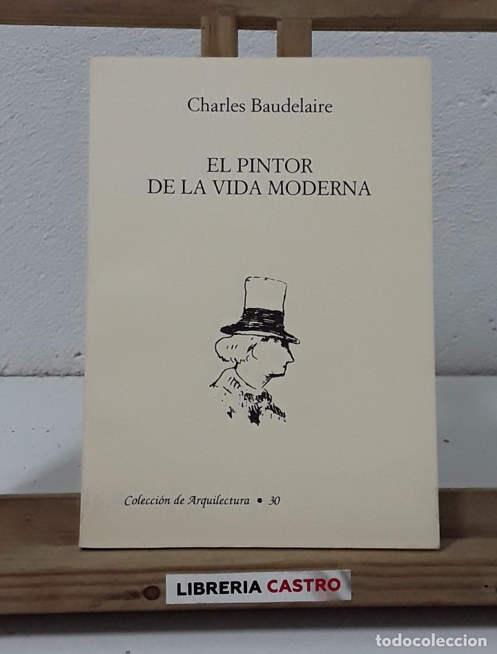 Libros: El pintor de la vida moderna - Charles Baudelaire - Foto 1