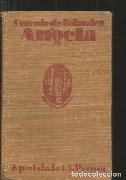 Libros: ANGELA - BOLANDEN, CONRADO DE - Foto 3