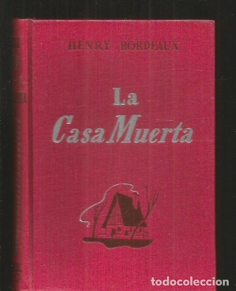 Libros: CASA MUERTA - LA - BORDEAUX, HENRY - Foto 3