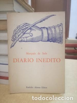 Libros: DIARIO INEDITO. - MARQU&Eacute;S DE SADE. - Foto 1