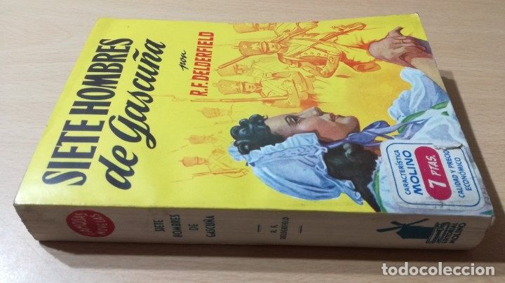 B&uuml;cher: SIETE HOMBRES DE GASCU&Ntilde;A	R F DELDERFIELD	MOLINO FAMOSAS NOVELAS	LL301