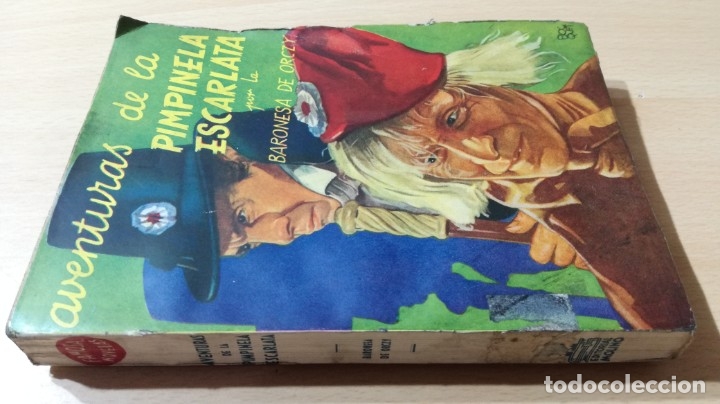B&uuml;cher: AVENTURAS DE LA PIMPINELA ESCARLATA	BARONESA DE ORCZY	MOLINO FAMOSAS NOVELAS	LL301