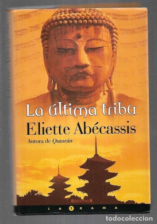 Libros: ULTIMA TRIBU - LA - ABECASSIS, ELIETTE - Foto 3