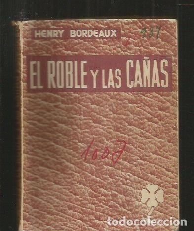 Libros: ROBLE Y LAS CA&Ntilde;AS - EL - BORDEAUX, HENRY - Foto 2