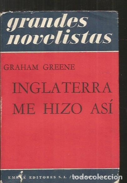 Libros: INGLATERRA ME HIZO ASI - GREENE, GRAHAM - Foto 2