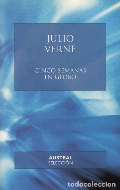 Libros: CINCO SEMANAS EN GLOBO - VERNE, JULIO - Foto 1