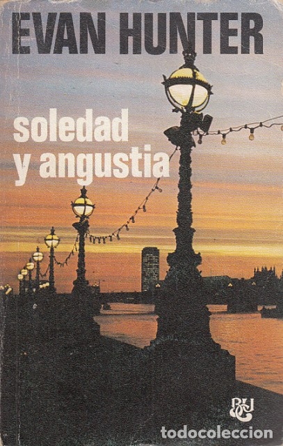 Libros: SOLEDAD Y ANGUSTIA - HUNTER, EVAN - Foto 1