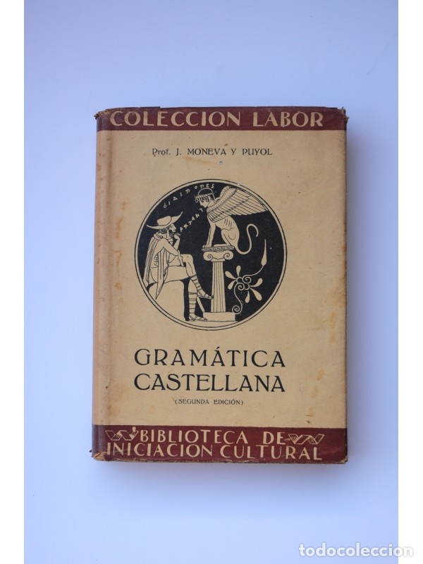 Libros: Gram&aacute;tica castellana - MONEVA Y PUYOL, Juan - Foto 1