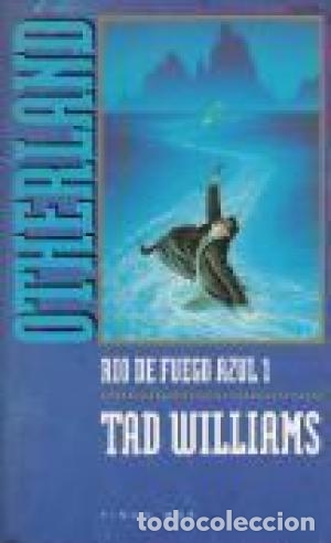 Libros: R&Iacute;O DE FUEGO AZUL 1 - Williams,Tad - Foto 1
