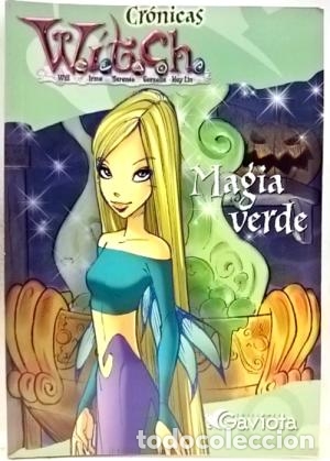 Libros: MAGIA VERDE (CRONICAS WITCH) - Varios Autores - Foto 1