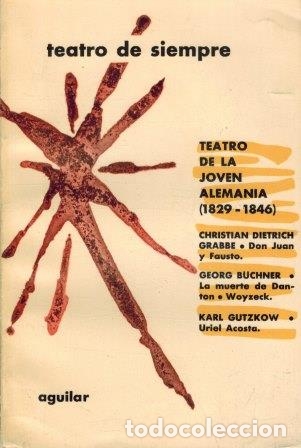 B&uuml;cher: TEATRO DE LA JOVEN ALEMANIA (1829-1846) - VARIOS AUTORES