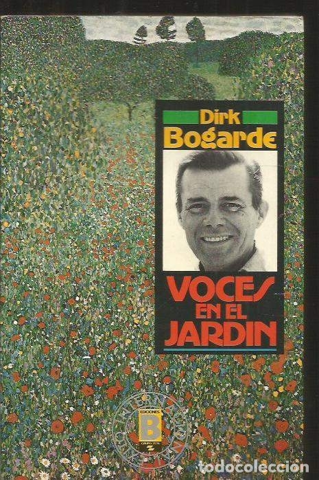 Libros: VOCES EN EL JARDIN - BOGARDE, DIRK - Foto 1