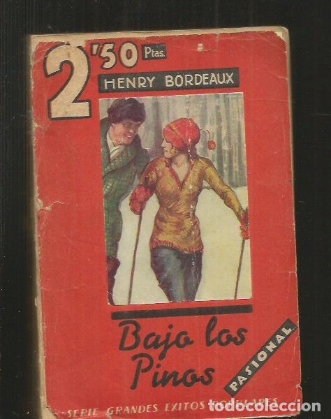 Libros: BAJO LOS PINOS - BORDEAUX, HENRY - Foto 1