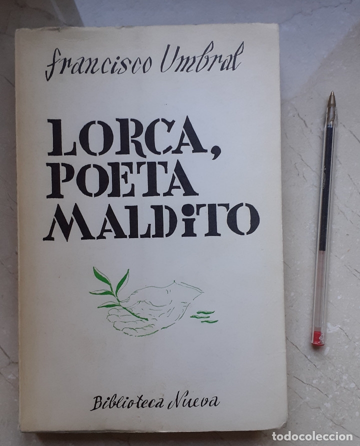 Libros: LORCA, POETA MALDITO. Francisco Umbral. 1968 - Foto 1