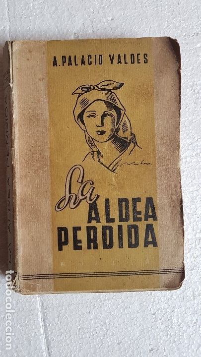 Libros: LA ALDEA PERDIDA - ARMANDO PALACIO VALDES - Foto 1