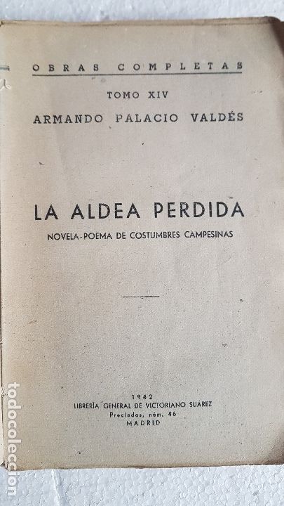 Libros: LA ALDEA PERDIDA - ARMANDO PALACIO VALDES - Foto 2