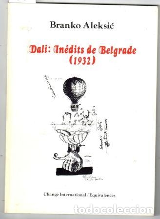 Libros: DALI: IN&Eacute;DITS DE BELGRADE (1932) - ALEKSIC, Branko - Foto 1