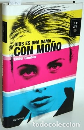 Libros: DIOS ES UNA DAMA CON MO&Ntilde;O - CAMBLOR, Isabel - Foto 1