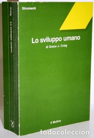 LO SVILUPPO UMANO - CRAIG, GRACE J.