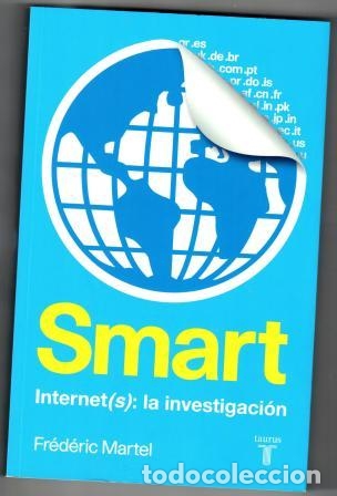 Libros: SMART INTERNET (S): LA INVESTIGACI&Oacute;N - MARTEL, Fr&eacute;d&eacute;ric - Foto 1
