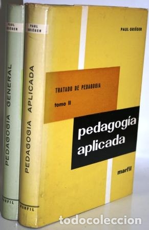 Libros: TRATADO DE PEDAGOG&Iacute;A. 2 TOMOS - GRI&Eacute;GER, Paul - Foto 1