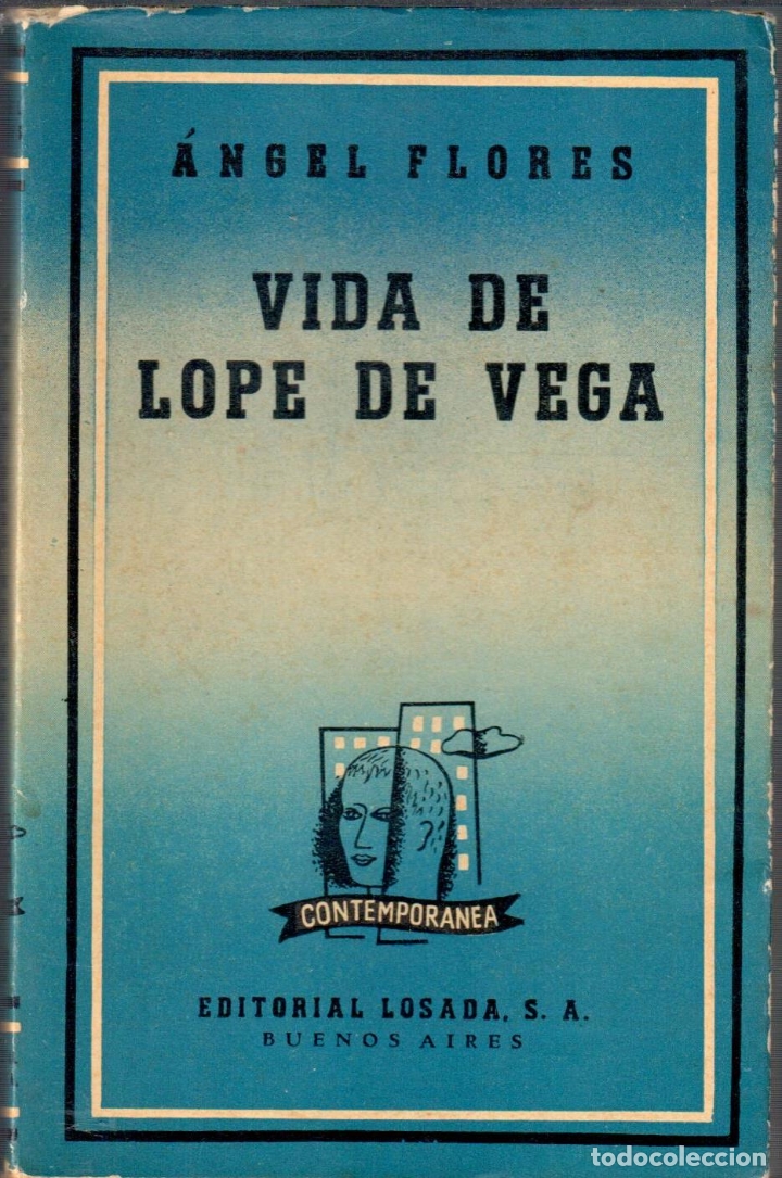 Libros: Vida de Lope de Vega - FLORES, &Aacute;ngel - Foto 1