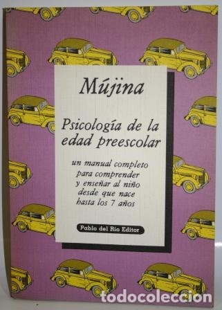 Libros: PSICOLOG&Iacute;A DE LA EDAD PREESCOLAR - M&Uacute;JINA, Valeria - Foto 1