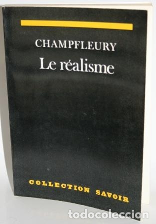 Libros: LE R&Eacute;ALISME - CHAMPFLEURY - Foto 1