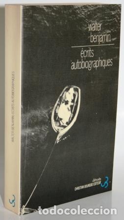 Libros: &Eacute;CRITS AUTOBIOGRAPHIQUES - BENJAMIN, Walter - Foto 1