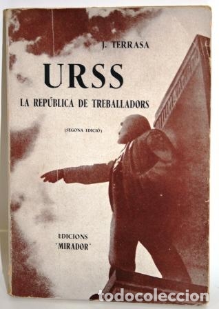 Libros: URSS LA REP&Uacute;BLICA DE TREBALLADORS. NOTES DE VIATGE - TERRASA, J. - Foto 1