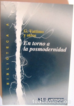 Libros: En torno a la Posmodernidad - VATTIMO, G. y otros - Foto 1