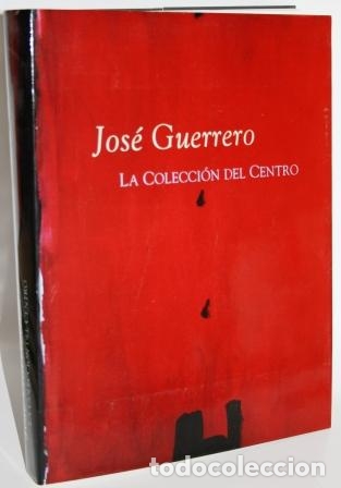 Libros: Jos&eacute; Guerrero. La colecci&oacute;n del Centro - V.V.A.A. - Foto 1