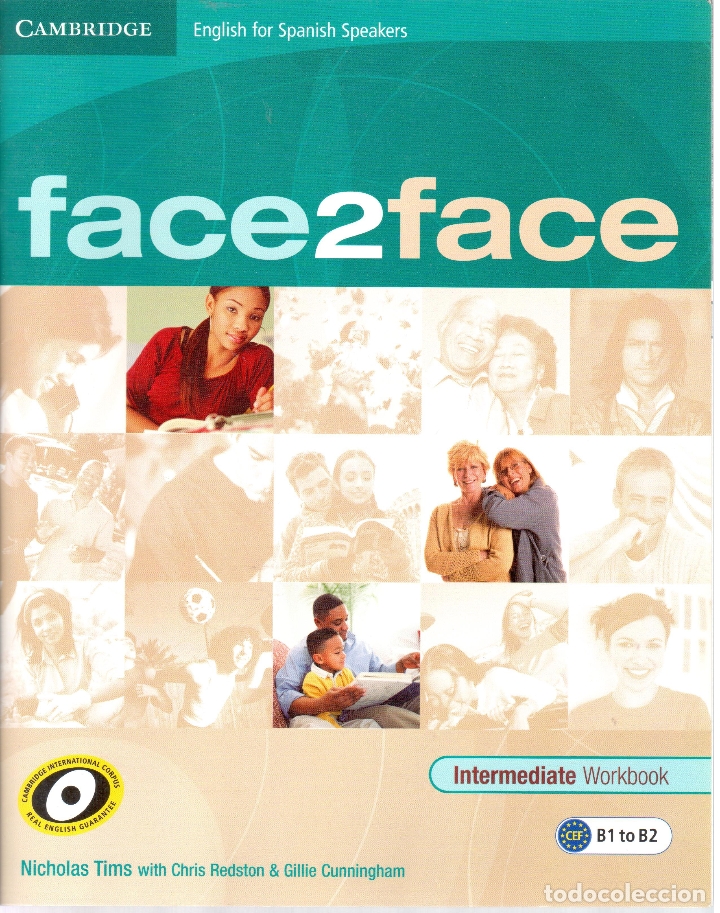 Libros: Face2face. Intermediate Workbook. B1 to B2 - TIMS, Nicholas; REDSTON, Chris; CUNNINGHAM, Gillie - Foto 1