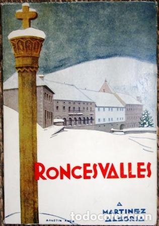 Libros: RONCESVALLES - MART&Iacute;NEZ ALEGR&Iacute;A, Agapito - Foto 1