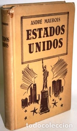 Libros: ESTADOS UNIDOS - MAUROIS, Andr&eacute; - Foto 1