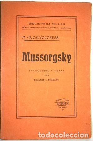 Libros: Mussorgsky - CALVOCORESSI, M.D. - Foto 1