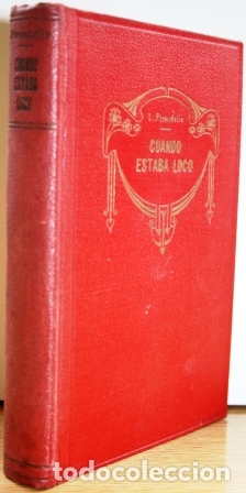 Libros: Cuando estaba loco - PIRANDELLO, Luis - Foto 1