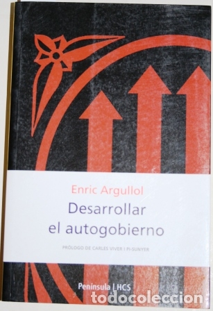 Libros: Desarrollar el autogobierno - ARGULLOL, Enric - Foto 1