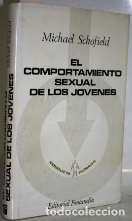 Libros: El comportamiento sexual de los j&oacute;venes - SCHOFIELD, Michael - Foto 1