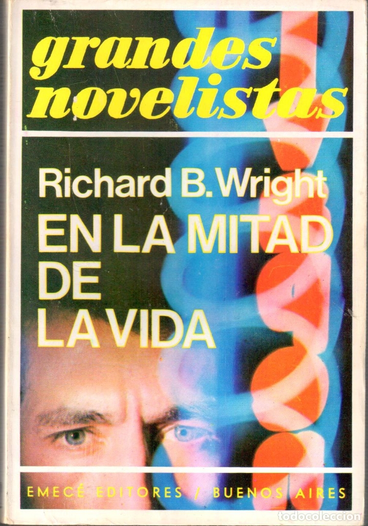 Libros: En la mitad de la vida - WRIGHT, Richard - Foto 1