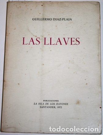 Libros: Las Llaves - D&Iacute;AZ-PLAJA, Guillermo - Foto 1